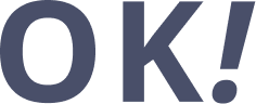 OK!
